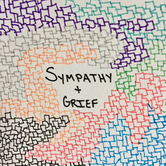 Sympathy & Grief