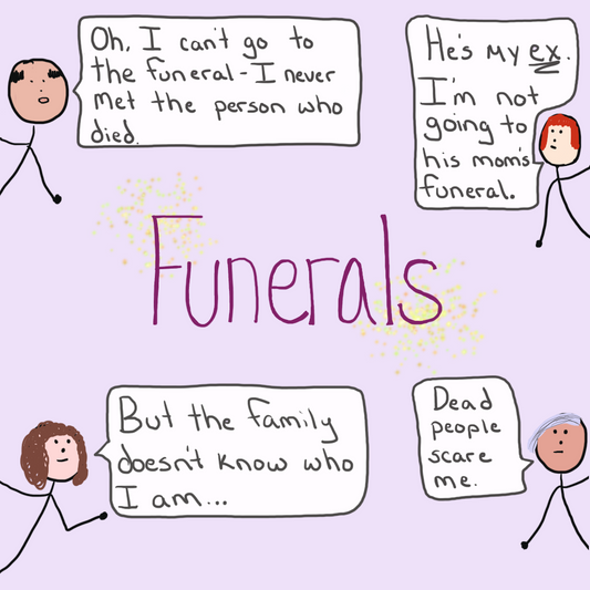 Should I go to the funeral? (yes!)