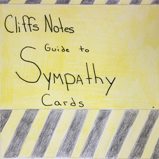 When There Are No Words: A How-To Guide to Writing a Meaningful Sympathy Card