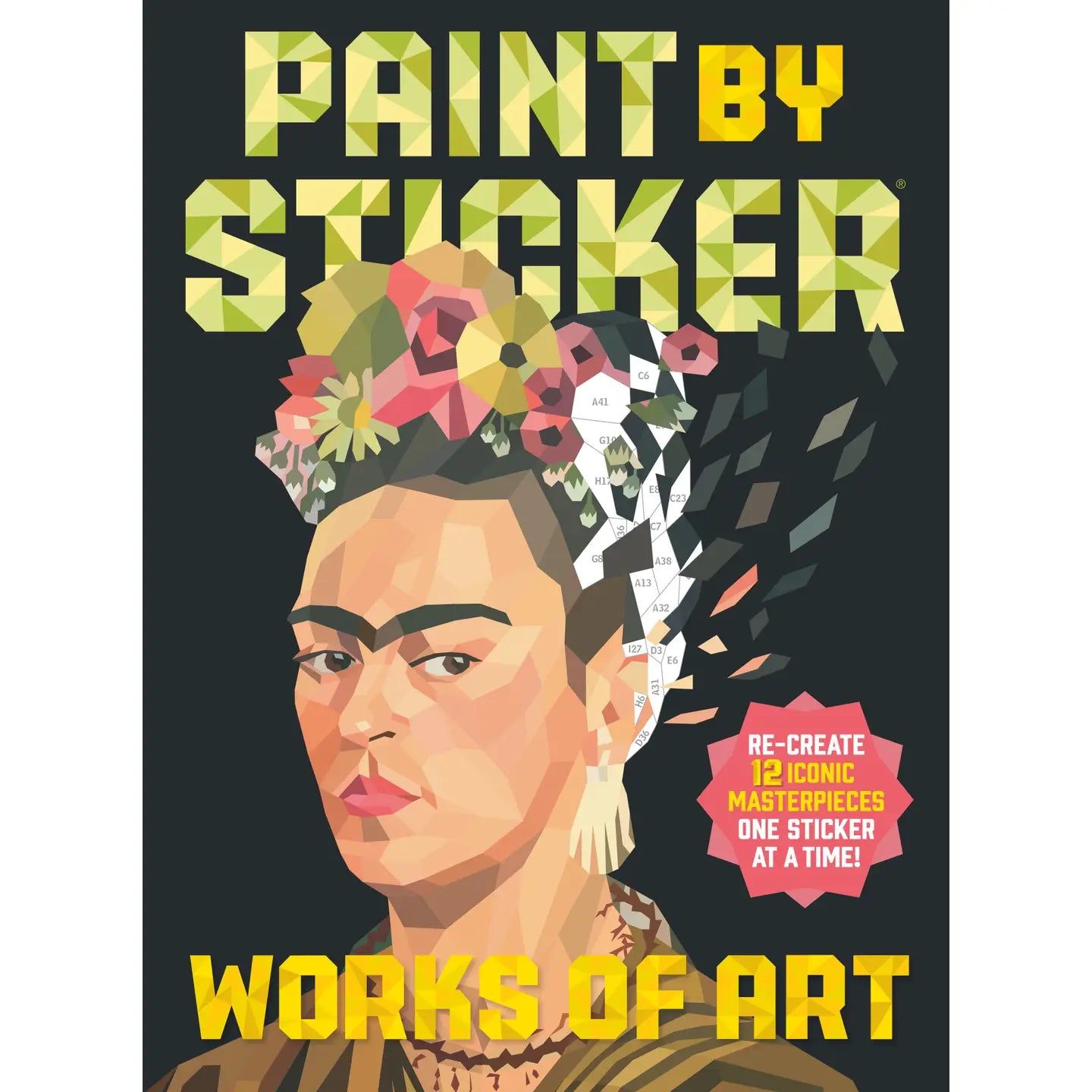 Book cover of 'Paint by Sticker: Works of Art' featuring a stylized portrait with flowers and text.