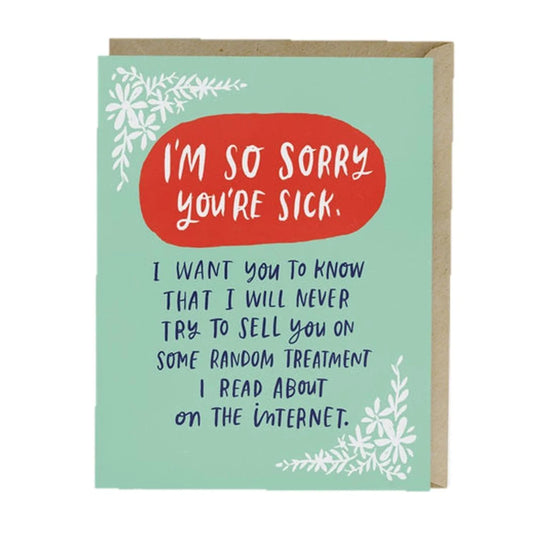 Sorry You Are Sick Card