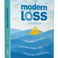 The Modern Loss Handbook - About